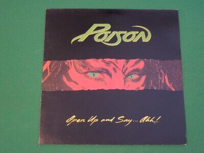 'Open Up And Say...Ahh!' - Poison. 1988 Vinyl LP. Capitol. EX/NM.