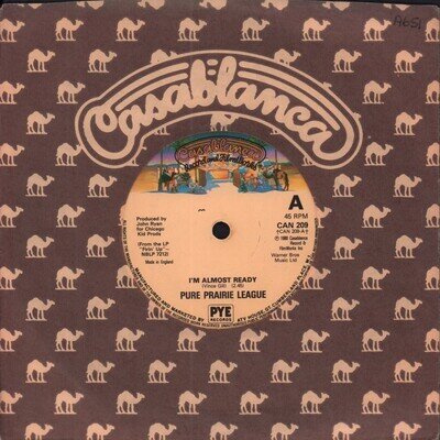 Pure Prairie League I'm Almost Ready 7" vinyl UK Casablanca 1980 Solid label