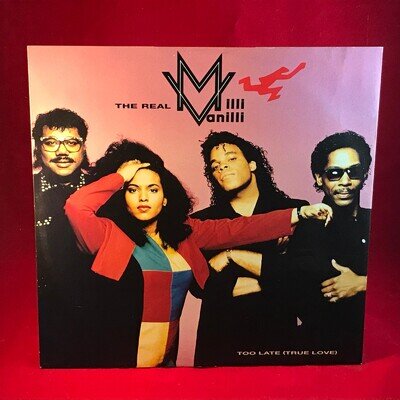 THE REAL MILLI VANILLI Too Late True Love 1991 12" Vinyl Single Hansa record