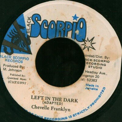 Chevelle Franklyn - Left In The Dark (7")