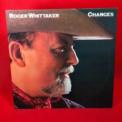 ROGER WHITTAKER Changes 1981 UK vinyl LP Chet Atkins original promo
