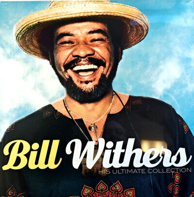 Bill Withers' His Ultimate Collection LP Album vinyl record reissue compilation