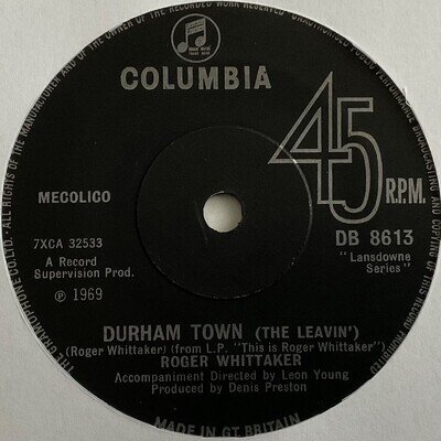 Roger Whittaker - Durham Town (The Leavin) - 7” Vinyl Single