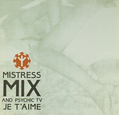 Mistress Mix And Psychic TV - Je T'Aime (12") (Very Good (VG)) - !!! Please read