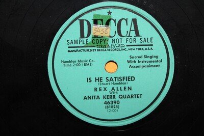 Rex Allen Anita Kerr Quartet Decca 78 Promo Is He Satisfied 46390