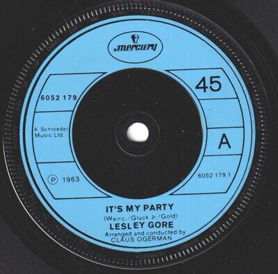 Lesley Gore It's My Party 7" vinyl UK Mercury 1963 Blue injection label