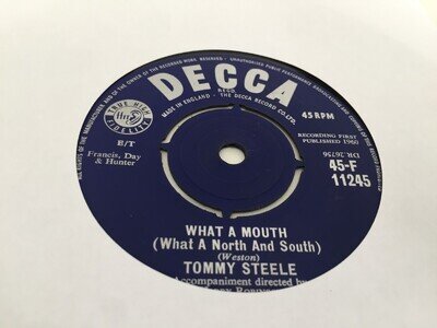 TOMMY STEELE WHAT A MOUTH (WHAT A NORTH & SOUTH) 7'' VINYL 1960 45-F 11245