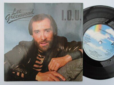 Lee Greenwood IOU 7" MCA LEE1 EX/EX 1983 picture sleeve