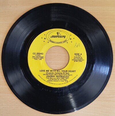 Johnny Rodriguez - Love Me With All Your Heart/We Believe... 7" Record. Ref00094