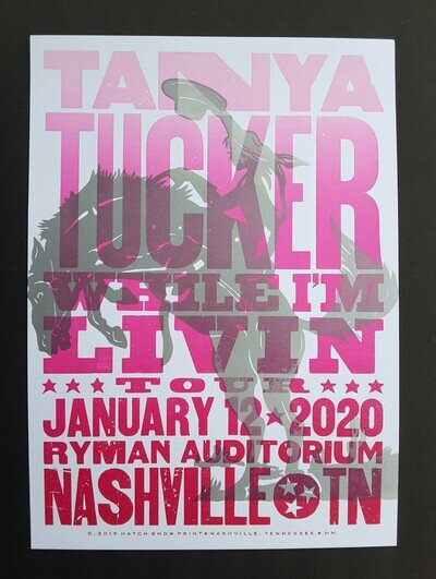 TANYA TUCKER & Friends Hatch Show Print Nashville RYMAN 2020 Concert Poster