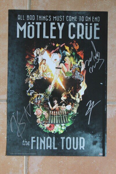 Nikki Sixx Mick Mars Vince Neil Autographed Signed Motley Crue Final Tour Poster