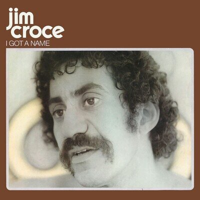 JIM CROCE - I Got a Name 2020 Canadian Vinyl LP New