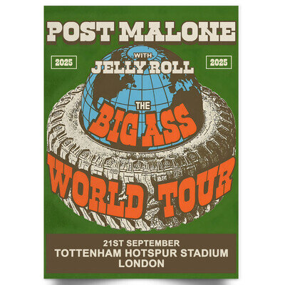 Post MALONE The Big Ass World Tour 2025 POSTER 21st September Concert Poster