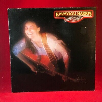 EMMYLOU HARRIS Last Date 1982 UK Vinyl LP + INNER EXCELLENT CONDITION live