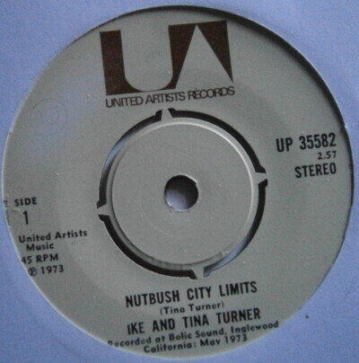 IKE AND TINA TURNER: NUTBUSH CITY LIMITS (U.A.) 1973 7" Single