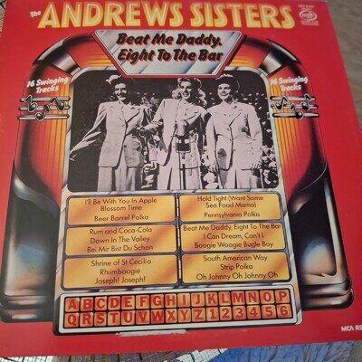 THE ANDREWS SISTERS BEAT ME DADDY EIGHT TO THE BAR ORIGINAL 1982 EMI MFP LP