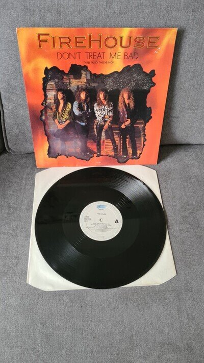 Firehouse - Don't Treat Me Bad 12" Vinyl 1991. Epic 656780 8