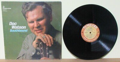 Doc Watson – Southbound - US 1966 - Vanguard VSD 72913 - vinyl LP