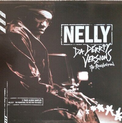 Nelly - Da Derrty Versions - The Reinvention - Used Vinyl Rec - Promo - Y7441z