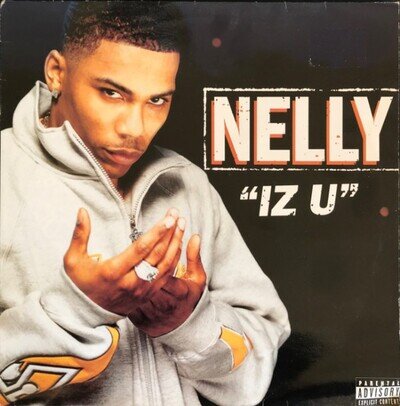 Nelly - Iz U - Used Vinyl Record 12 - Y7441z