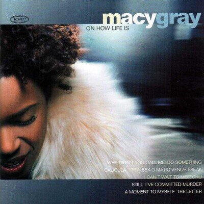 Macy Gray - On How Life Is Vinyl 1999 LP, Album US E 69490