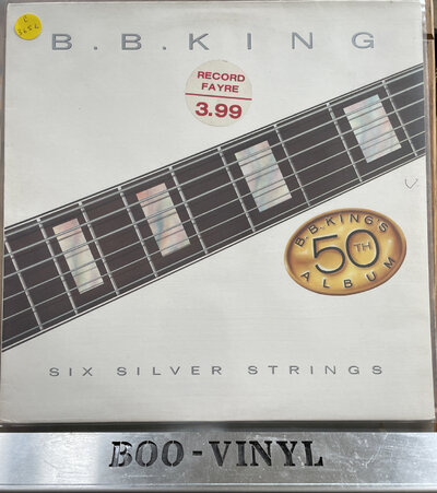 B.B. KING ‎- Six Silver Strings (B.B. King's 50th Album) (LP) EX / EX CONDITION