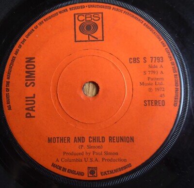 PAUL SIMON MOTHER AND CHILD REUNION / PARANOIA BLUES 1972 7"