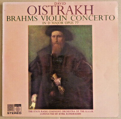 BRAHMS : Violin Concerto in D Major Op.77. David Oistrakh. 1971 Saga LP. NM/VG+.