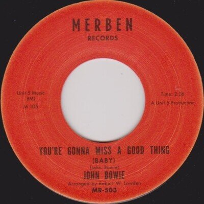 John Bowie - You're Gonna Miss A Good Thing (Merben) Northern / Crossover Soul