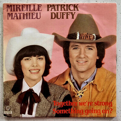 Mireille Mathieu, Patrick Duffy ‎– Together We're Strong - Ex Con 1983 German 7"