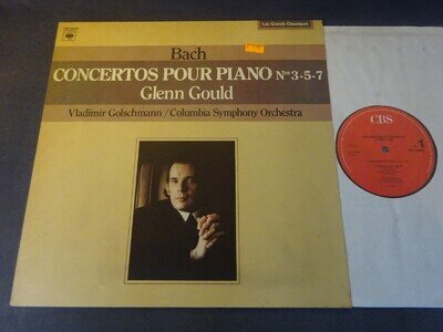 BACH - PIANO CONCERTOS 3, 5 & 7 LP, Columbia S/O, Glenn Gould, CBS 60028