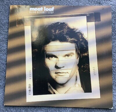 MEAT LOAF - BLIND BEFORE I STOP