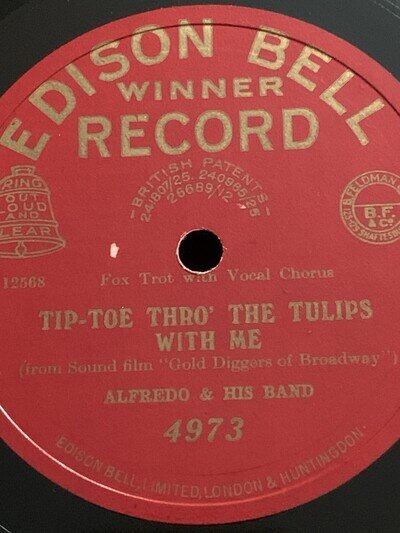78rpm Winner 4973 Alfredo And His Band: Tiptoe Through The Tulips 1929!