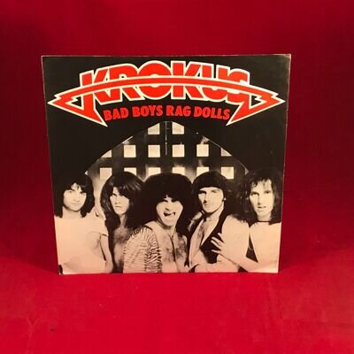 KROKUS Bad Boys Rag Dolls 1982 UK 7" single original ARISTA 45 Save Me ~~
