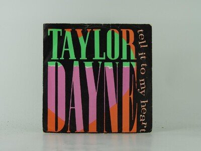 TAYLOR DAYNE TELL IT TO MY HEART (7) 2 Track 7" Single including Picture Sleeve