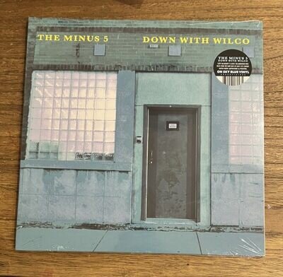 The Minus 5 Down With Wilco Vinyl. Sky Blue Rsd 2024 Mint