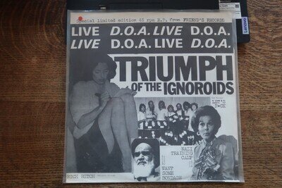 DOA - Triumph of The Ignoroids 12"