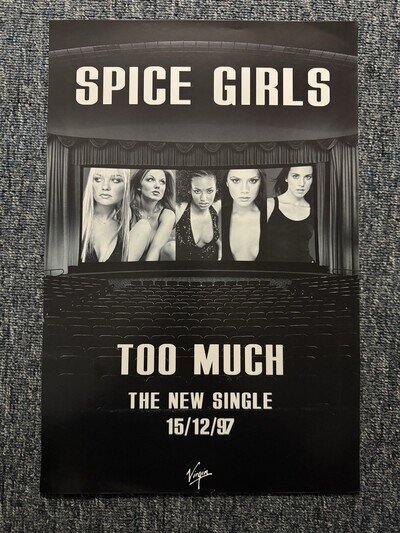RARE ORIGINAL 38x25.5cm RECORD STORE POSTER - SPICE GIRLS - TOO MUCH (1997)