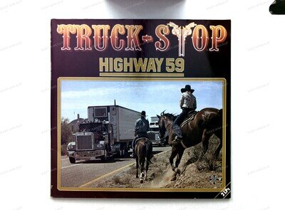 Truck-Stop - Highway 59 GER LP 1978 FOC '*