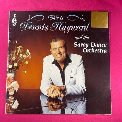 Chis is Dennis Hayward and the Savoy Dance Orchestra 12" Vinyl LP Record