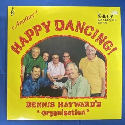 Dennis Hayward's Organisation - Another! Happy Dancing! (LP, Album)