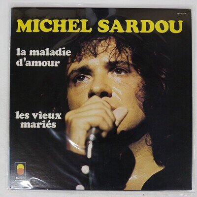MICHEL SARDOU LA MALADIE D'AMOUR COLUMBIA YX7063TR Japan VINYL LP