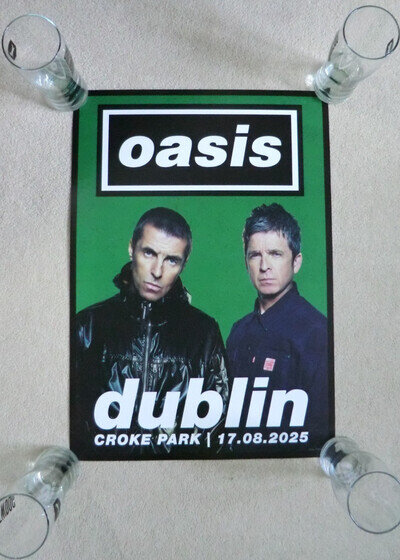 Oasis Official Tour Poster Dublin, Croke Park 17th August, Live'25 A2 Lithograph