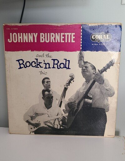 Johnny Burnette & The Rock N Roll Trio 1956 × 2 Vinyl Record Canadian Pressing