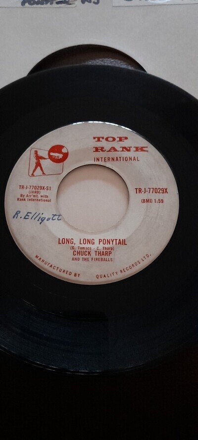 CHUCK THARP AND THE FIREBALLS,LONG,LONG PONYTAIL 7" SINGLE ON TOP RANK.