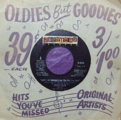 "Four Tops","Ain't No Woman ( Like The One i've Got )","Dunhill Records",} )));0