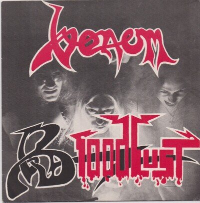 Venom - Bloodlust / In Nomine Satanas - NWOBHM - 7" Private Pressing - PC