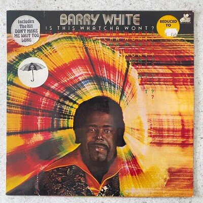Barry White, Is This Whatcha Wont? - Soul, Disco Vinyl LP Record 1976 (BTH 516)