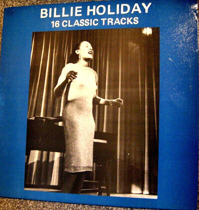 Billie Holiday - 16 Classic Tracks - MONO Vinyl LP - Unplayed - Near Mint Vinyl