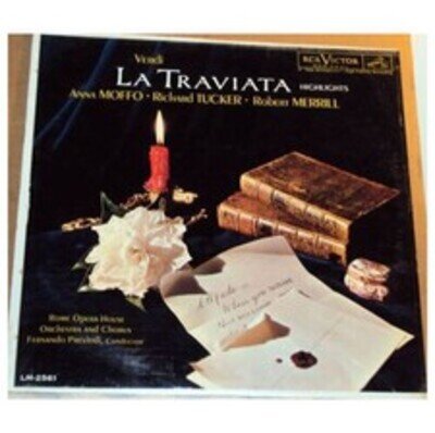 Giuseppe Verdi , Anna Moffo , Richard Tucker , Robert Merrill ,